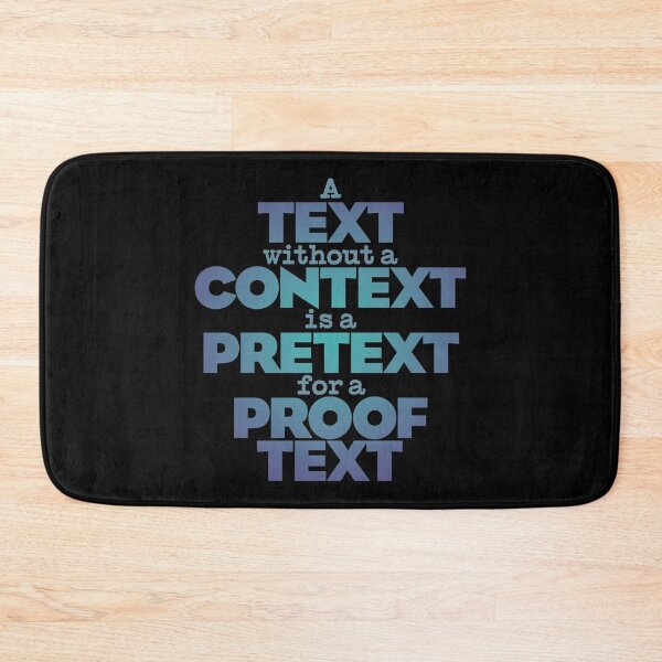Item preview, A text without a context is a pretext for a proof text #2 v.1 designed and sold by x1brett.