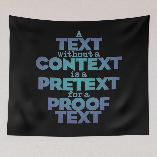 Item preview, A text without a context is a pretext for a proof text #2 v.1 designed and sold by x1brett.