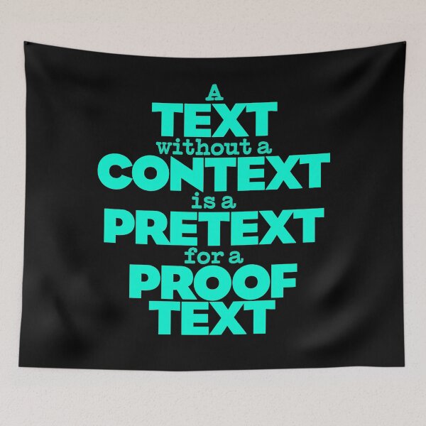 Item preview, A text without a context is a pretext for a proof text #2 v.5 designed and sold by x1brett.