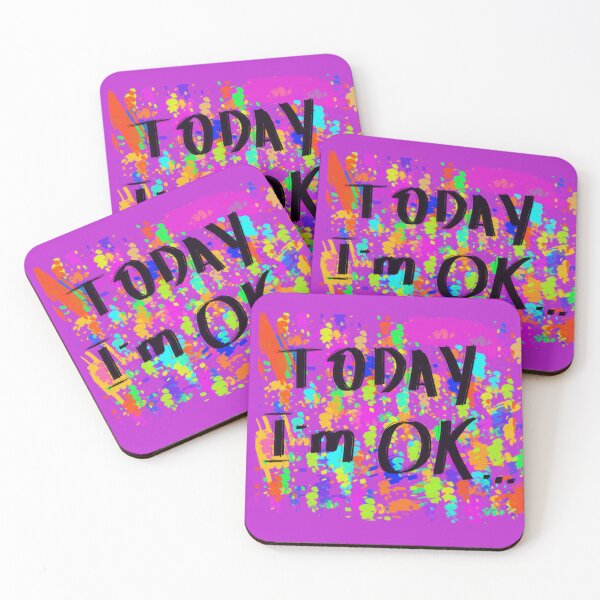 Item preview, Today I'm OK designed and sold by Sky-99.