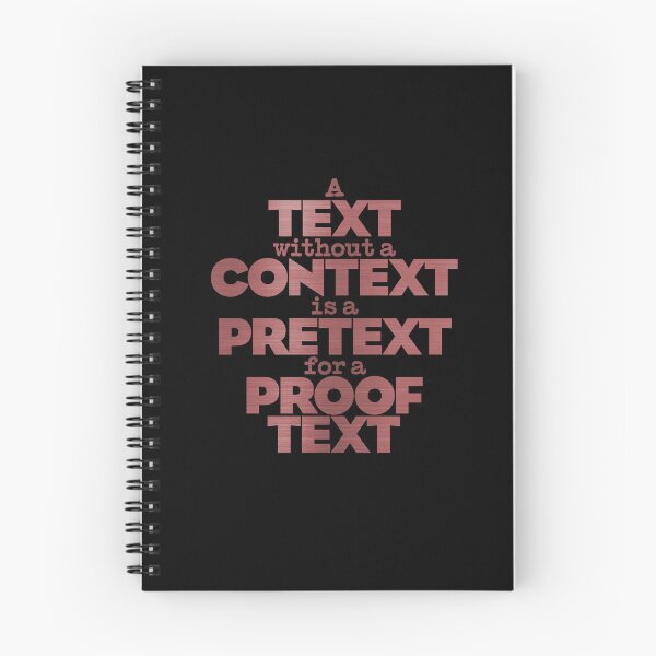 Item preview, A text without a context is a pretext for a proof text #2 v.7 designed and sold by x1brett.