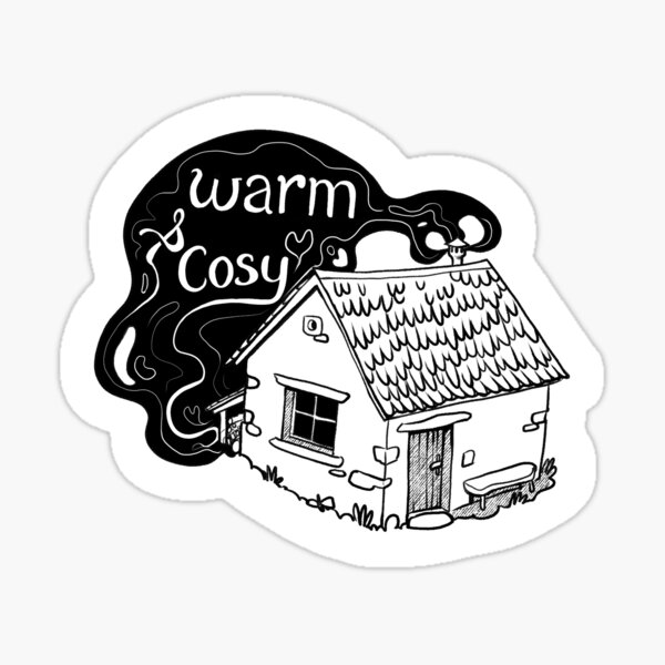 warm and comfortable Sticker