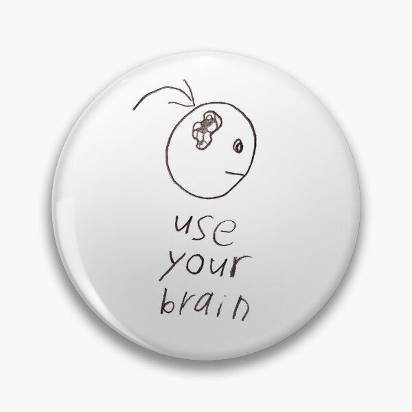 Item preview, USE YOUR BRAIN designed and sold by carrieonstudio.