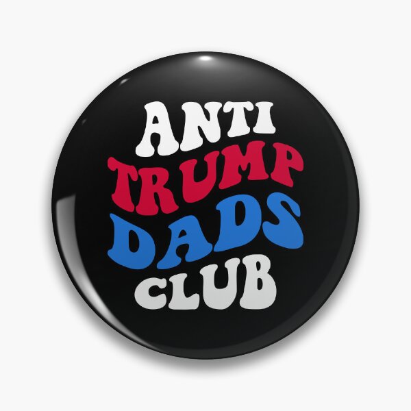 Item preview, Anti-Trump Dads Club I designed and sold by Lemon Pepper.