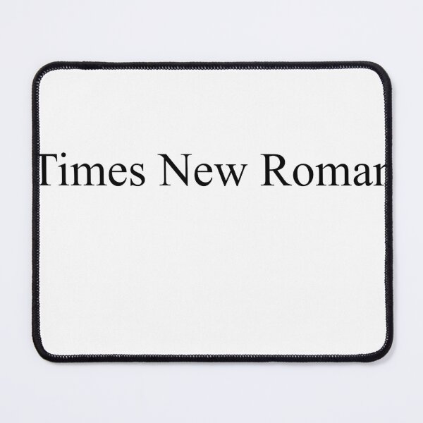 Item preview, Times New Roman - text designed and sold by JasnT.