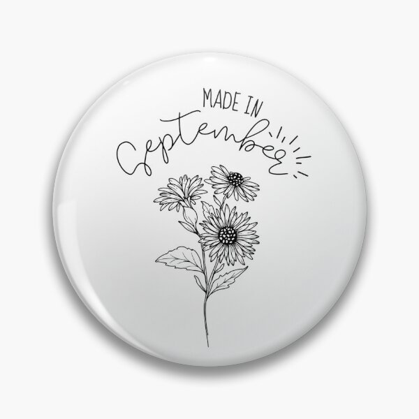 Item preview, "Made In September" | Aster September birth month flower | September birthday gifts designed and sold by SillyShibas.
