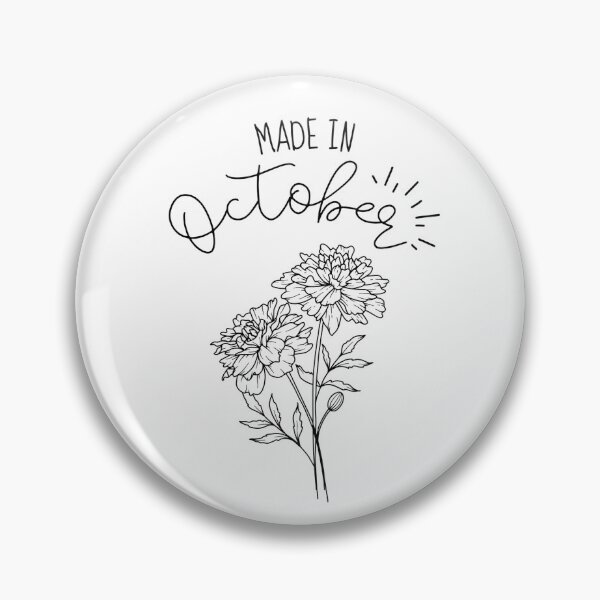 Artikelvorschau, "Made In October" | Ringelblume Oktober Geburtsmonat Blume | Oktober Geburtstagsgeschenke entworfen und verkauft von SillyShibas.