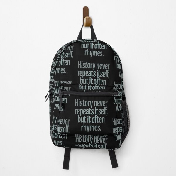 Item preview, History never repeats itself, but it often rhymes. v.3 designed and sold by x1brett.