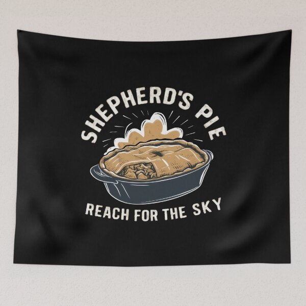 Item preview, Shepherd's Pie - Reach For The Sky designed and sold by MGRcompany.