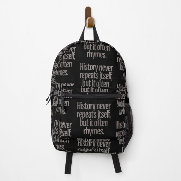 Item preview, History never repeats itself, but it often rhymes. v.8 designed and sold by x1brett.