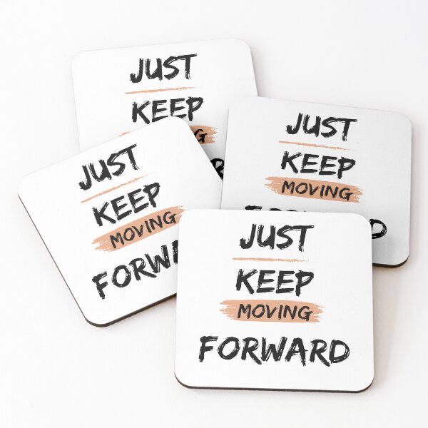 Item preview, Just Keep Moving Forward designed and sold by Lamiie.