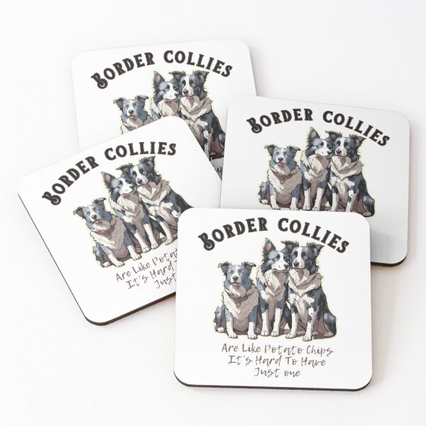 Aperçu de l'œuvre  Les chiens Border Collies "sont comme des chips, c'est difficile d'en avoir un seul" créée et vendue par GoodyPaws.