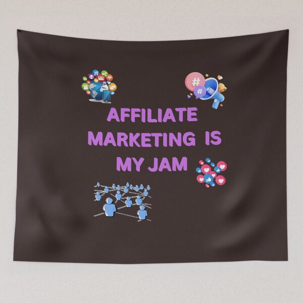 Item preview, AFFILIATE MARKETING IS MY JAM  designed and sold by YourTrendyTees.