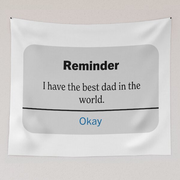 Item preview, I have the best dad in the world. designed and sold by blackquack.