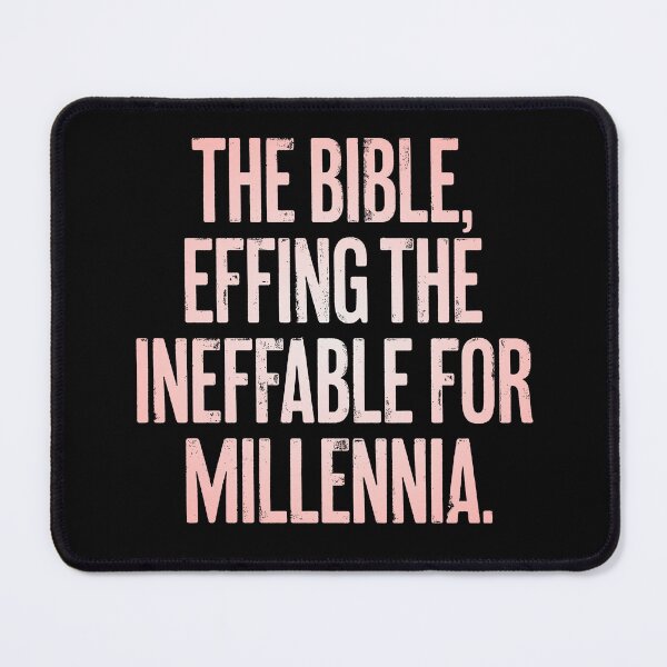 Item preview, The Bible, effing the ineffable for millennia. v.2 designed and sold by x1brett.