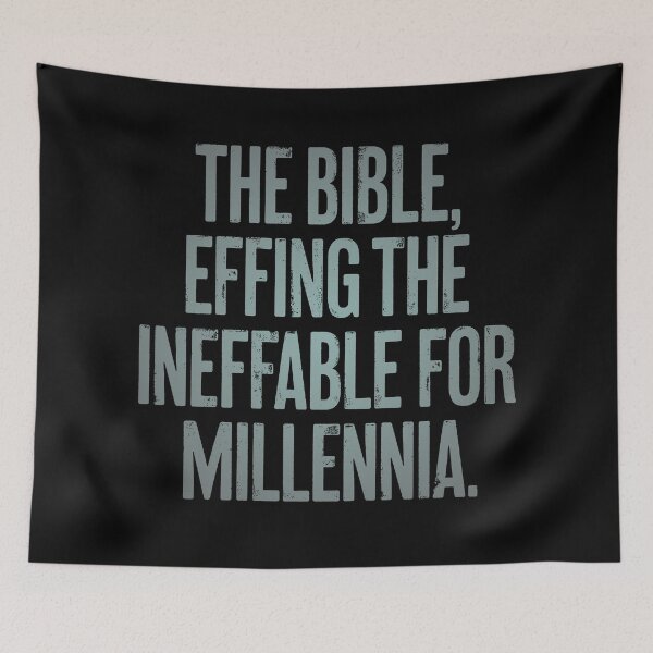 Item preview, The Bible, effing the ineffable for millennia. v.3 designed and sold by x1brett.