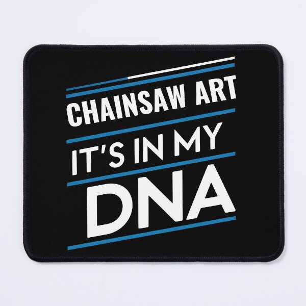 Item preview, chainsaw art its in my dna designed and sold by greenbluearts.