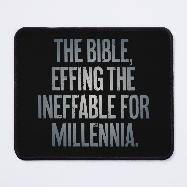 Item preview, The Bible, effing the ineffable for millennia. v.4 designed and sold by x1brett.