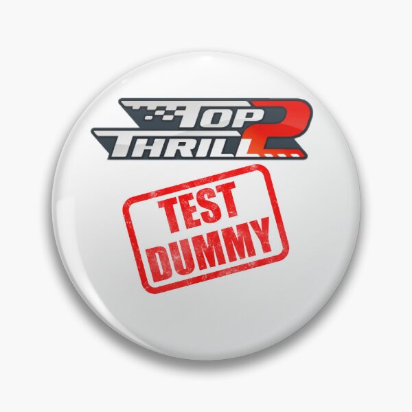Item preview, Top Thrill 2 TEST DUMMY designed and sold by PiggyPartyy.