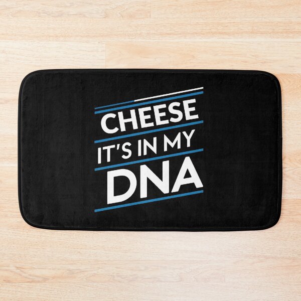 Item preview, cheese its in my dna designed and sold by greenbluearts.