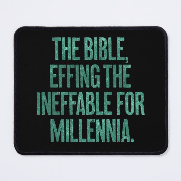 Item preview, The Bible, effing the ineffable for millennia. v.5 designed and sold by x1brett.