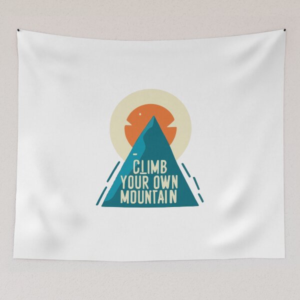 Item preview, Climb Your Own Mountain - Abstract Peak designed and sold by NiftyWrx.