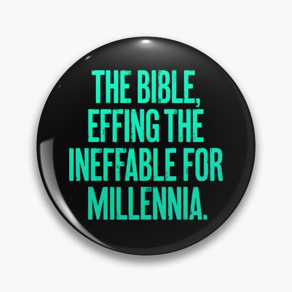 Item preview, The Bible, effing the ineffable for millennia. v.7 designed and sold by x1brett.