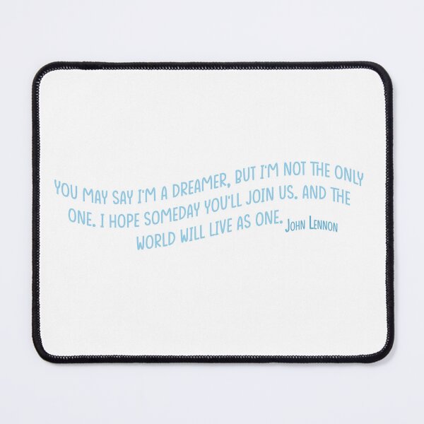 Item preview, John Lennon Dreamer Quote in Blue designed and sold by MagnoliaLamb.