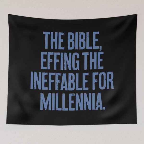 Item preview, The Bible, effing the ineffable for millennia. v.8 designed and sold by x1brett.