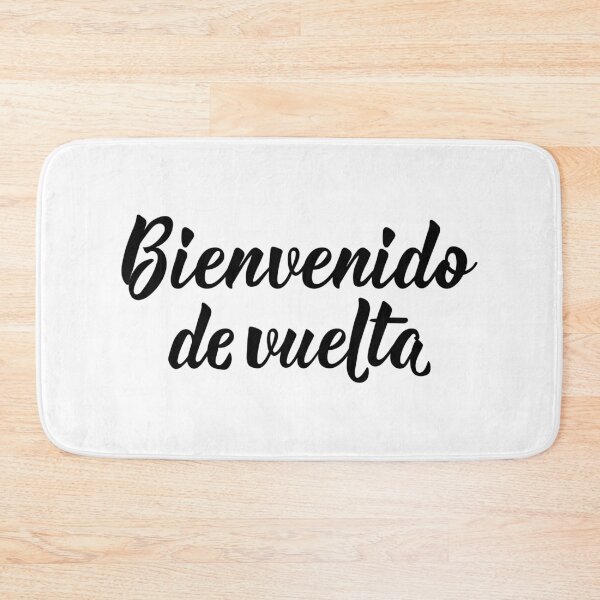 Item preview, Bienvenido de vuelta. Welcome back - in Spanish. designed and sold by pidzam4e.