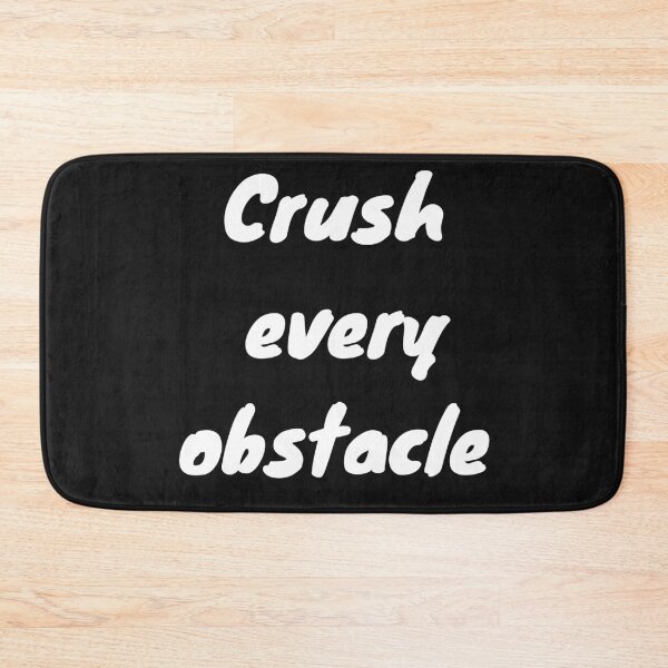 Item preview, Crush every obstacle designed and sold by MetalRockMusic.