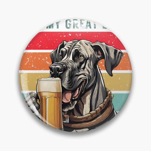 Item preview, My Great Dane  dog and beer "i like beer and my great dane and maybe 2 people" designed and sold by GoodyPaws.