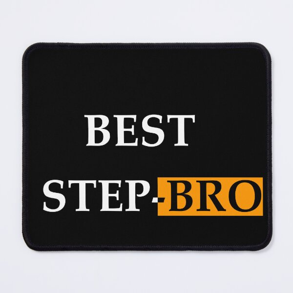Item preview, Best Stepbro  designed and sold by mrdom93.