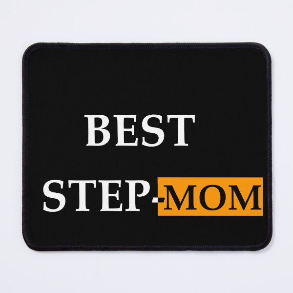 Item preview, Best Step Mother designed and sold by mrdom93.