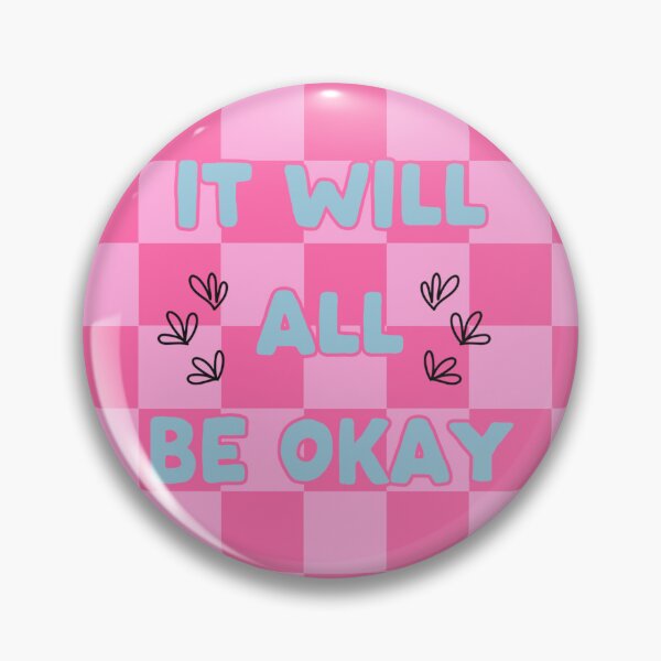 Item preview, It Will All Be Okay designed and sold by athurst.