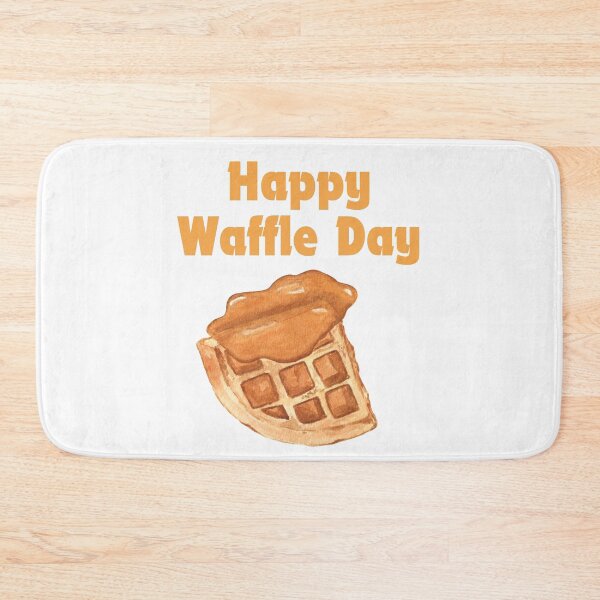 Item preview, Happy National Waffle Day  designed and sold by Simo0455.