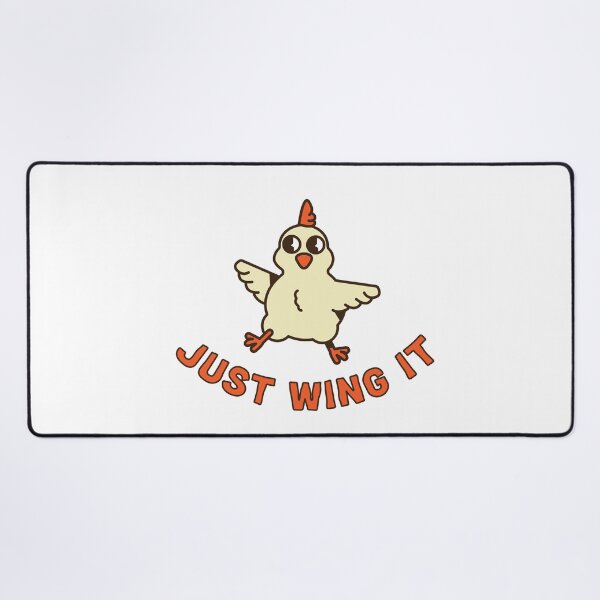 Item preview, Just Wing It designed and sold by PrintEveryday.