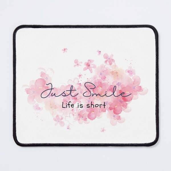Item preview, Just smile life is short designed and sold by Ybeth234.