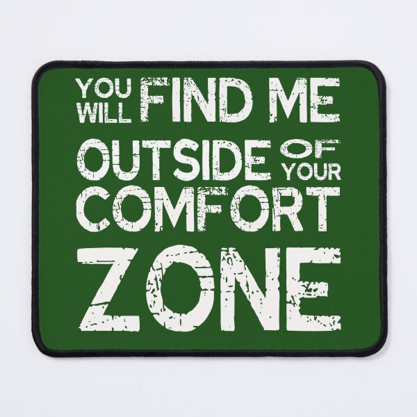 Item preview, You will find me outside of your comfort Zone designed and sold by VG FASHION DESIGNS.