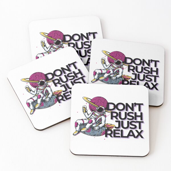 Item preview, DON'T RUSH JUST RELAX designed and sold by MUDUGAMU.