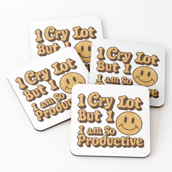 Item preview, i cry a lot but i am so productive funny  designed and sold by MonkiFlipp.