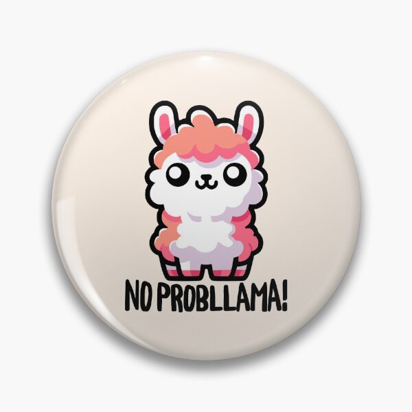 Item preview, No Probllama! Cute Llama Pun designed and sold by PMCreative.