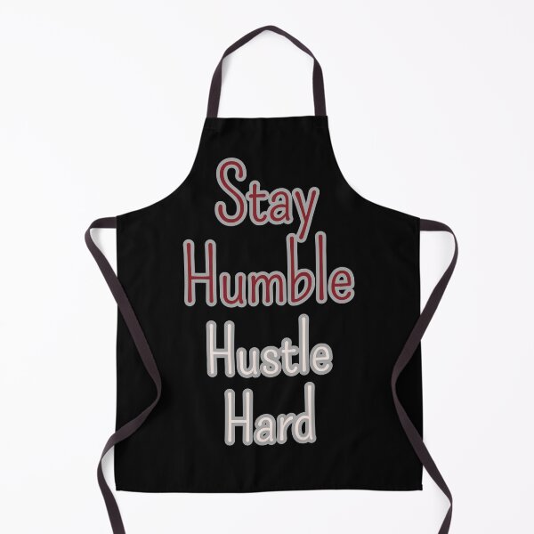 Item preview, Stay Humble Hustle Hard designed and sold by FluxDesigner.