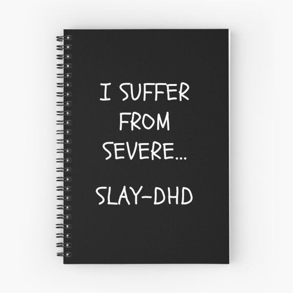 Item preview, I suffer from severe...Slay DHD designed and sold by Magnuna.