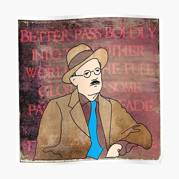 JAMES JOYCE, IRISH POET Poster