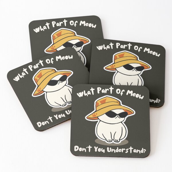 Item preview, What Part Of Meow Don't You Understand designed and sold by Annabelhut.