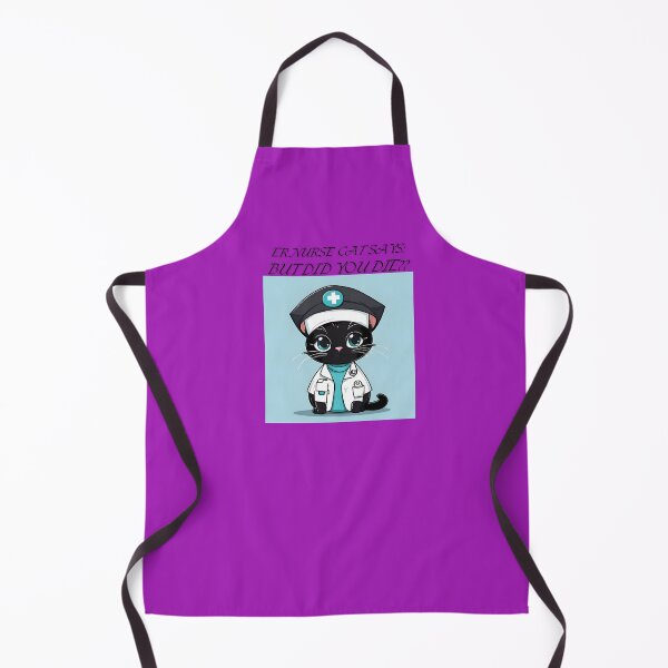 Item preview, ER Nurse Cat "but did you die?" designed and sold by Nurseganzaba.