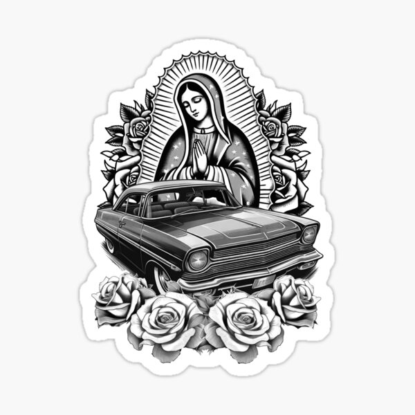 Virgen De Guadalupe Virgin Mary Chicano Chicana Lowrider Car Mexican St,small,507x507 Pad,600x600,f8f8f8.u11