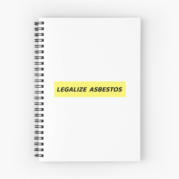 Item preview,  Legalize Asbestos designed and sold by hdkdox.