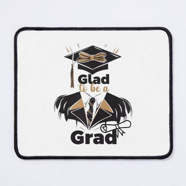 Item preview, Glad to Be Grad: Celebrating Achievement designed and sold by NEWDESINGS12.